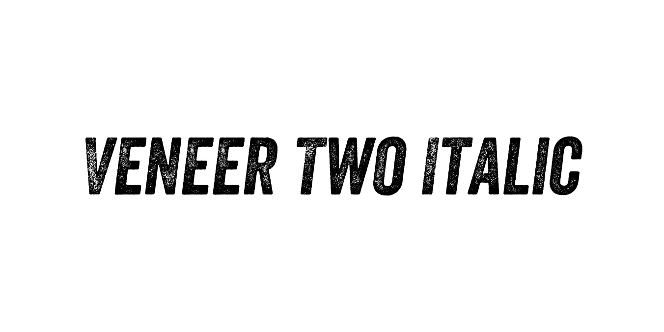 Veneer Two Italic Font Preview