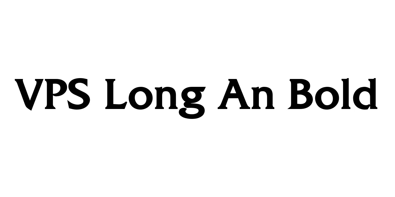 VPS Long An Bold Font Preview