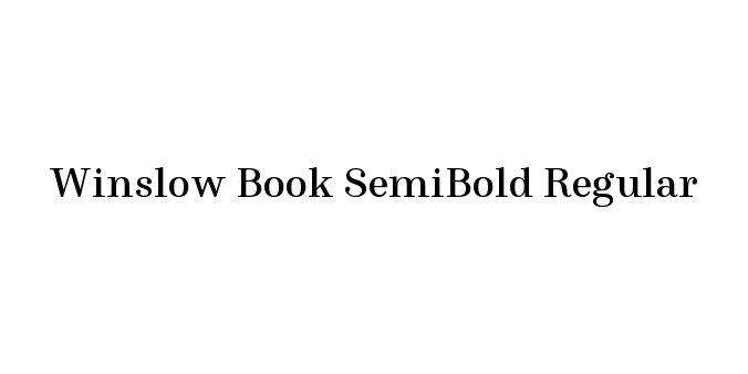 Winslow Book SemiBold Regular Font Preview