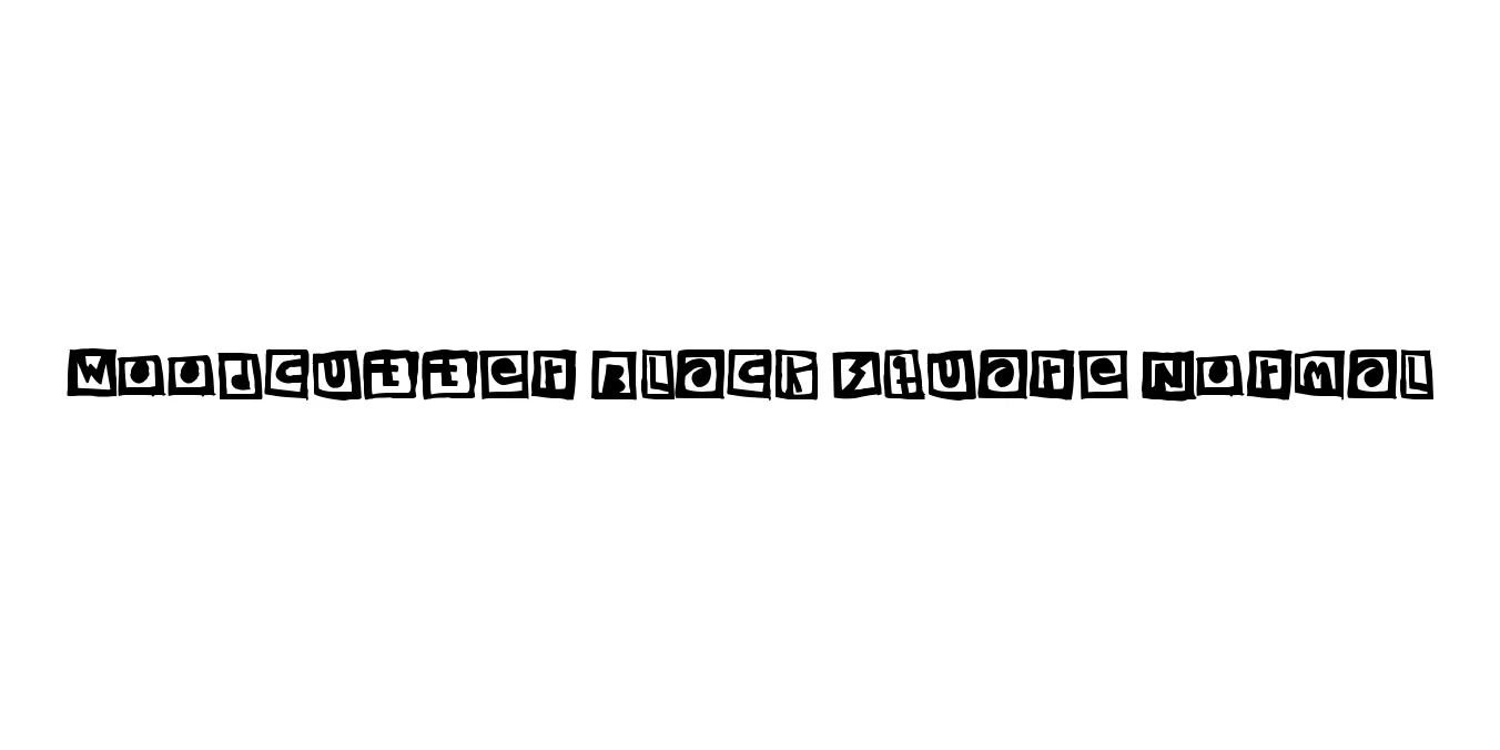 Woodcutter Black Square Normal Font Preview