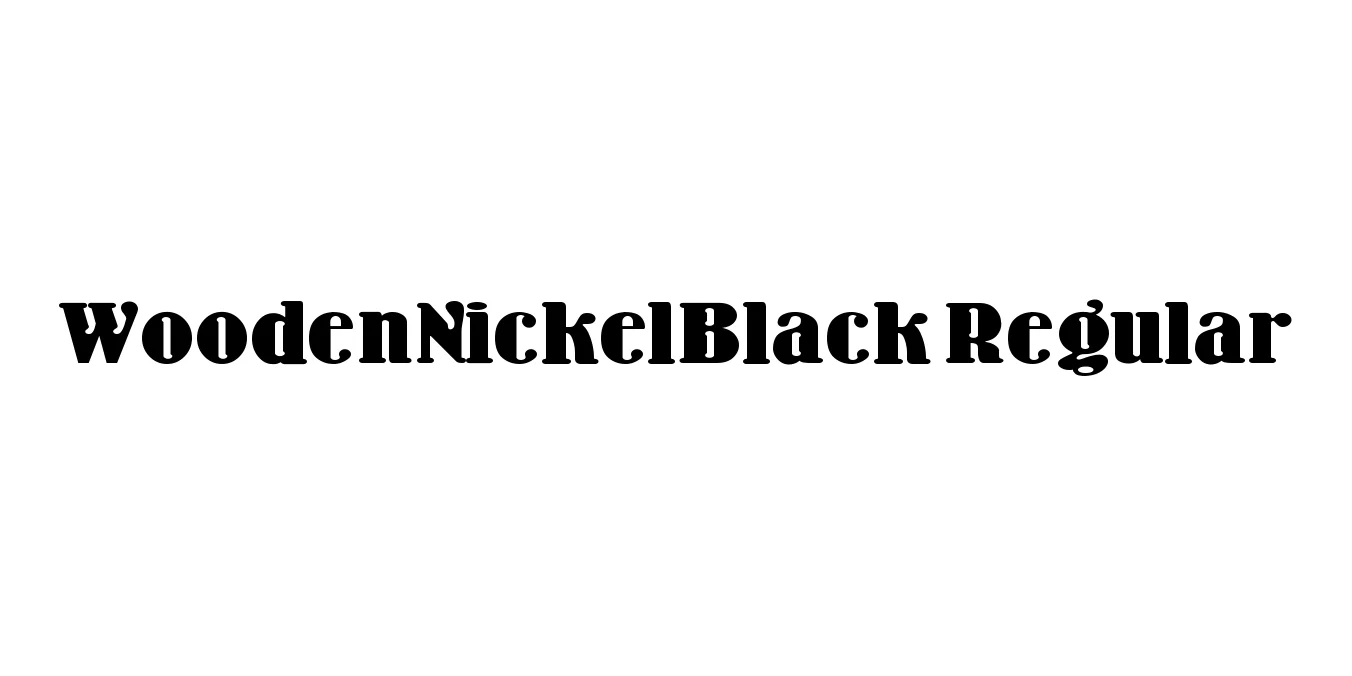 WoodenNickelBlack Regular Font Preview