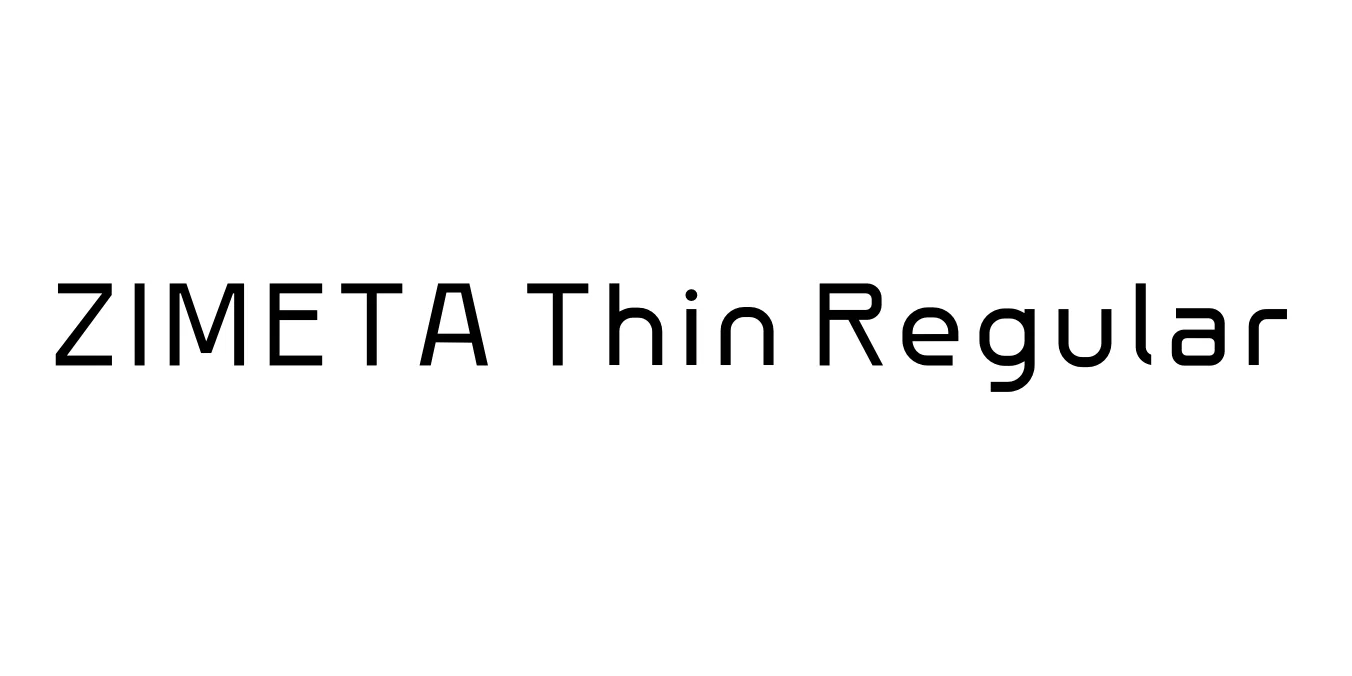 ZIMETA Thin Regular Font Preview