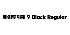 에이투지체 9 Black Regular Font
