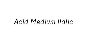 Acid Medium Italic Font