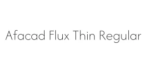 Afacad Flux Thin Regular Font