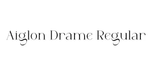 Aiglon Drame Regular Font