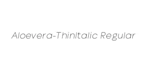 Aloevera-ThinItalic Regular Font