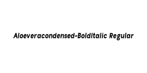Aloeveracondensed-BoldItalic Regular Font