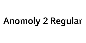 Anomoly 2 Regular Font