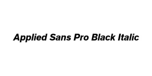 Applied Sans Pro Black Italic Font