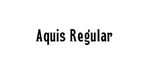 Aquis Regular Font