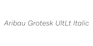 Aribau Grotesk UltLt Italic Font