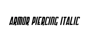 Armor Piercing Italic Font