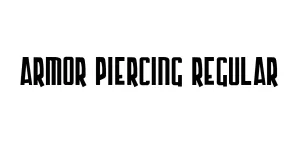 Armor Piercing Regular Font