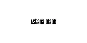 Astana black Font