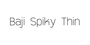 Baji Spiky Thin Font