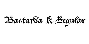 Bastarda-K Regular Font