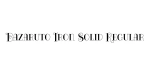 Bazaruto Iron Solid Regular Font