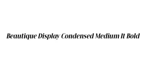 Beautique Display Condensed Medium It Bold Font