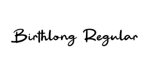 Birthlong Regular Font