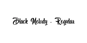 Black Melody - Regular Font