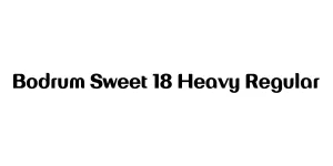 Bodrum Sweet 18 Heavy Regular Font