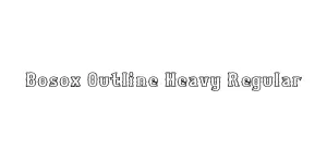Bosox Outline Heavy Regular Font
