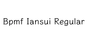 Bpmf Iansui Regular Font