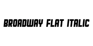 Broadway Flat Italic Font