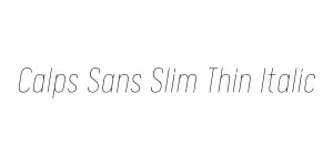 Calps Sans Slim Thin Italic Font