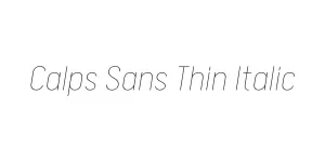 Calps Sans Thin Italic Font