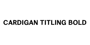 Cardigan Titling Bold Font