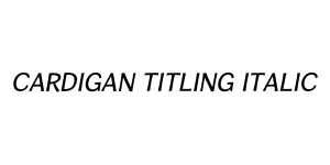 Cardigan Titling Italic Font