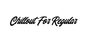 Chillout For Regular Font