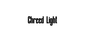 Chreed Light Font