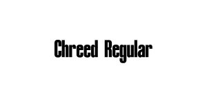 Chreed Regular Font