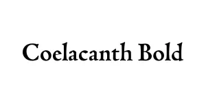 Coelacanth Bold Font