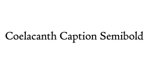 Coelacanth Caption Semibold Font