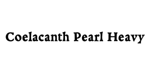 Coelacanth Pearl Heavy Font