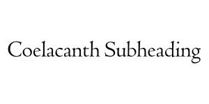 Coelacanth Subheading Font