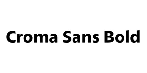 Croma Sans Bold Font
