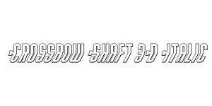 Crossbow Shaft 3D Italic Font