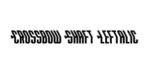 Crossbow Shaft Leftalic Font