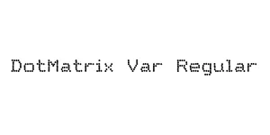 DotMatrix Var Regular Font