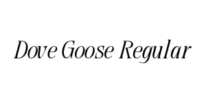 Dove Goose Regular Font