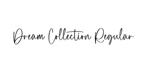 Dream Collection Regular Font