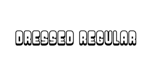 Dressed Regular Font