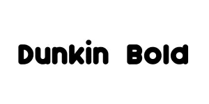 Dunkin Bold Font