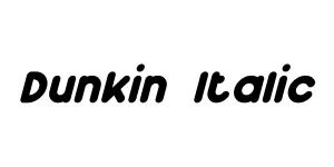 Dunkin Italic Font