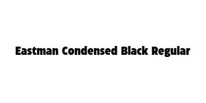 Eastman Condensed Black Regular Font